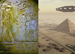 Chấn động: UFO từng ghé Trái Đất? Sách cổ Ai Cập "tiết lộ" sự thật rùng mình